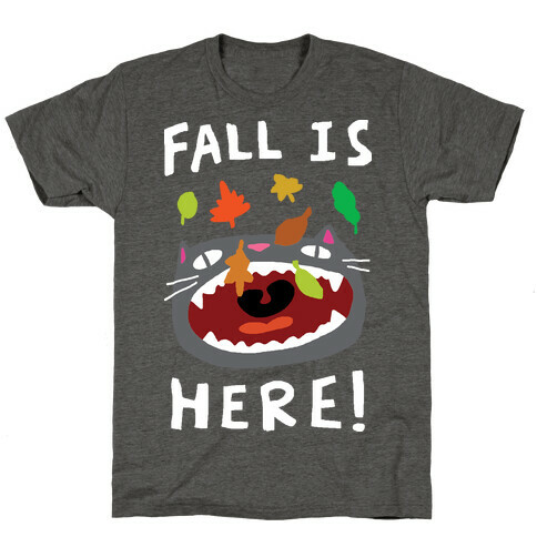 Fall Is Here Cat T-Shirt