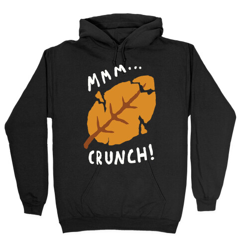 Mmm Crunch Fall Leaf Hooded Sweatshirt