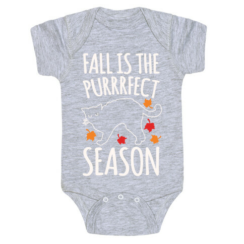 Fall Is The Purrrfect Season Cat Parody White Print Baby One-Piece