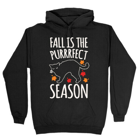 Fall Is The Purrrfect Season Cat Parody White Print Hooded Sweatshirt