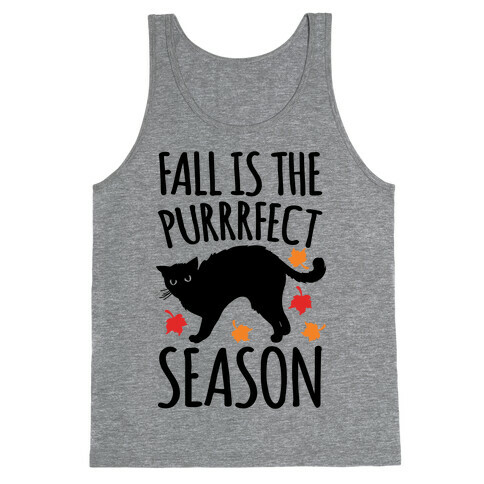 Fall Is The Purrrfect Season Cat Parody Tank Top
