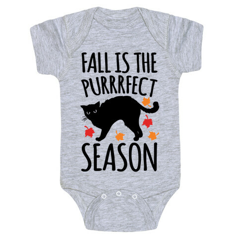 Fall Is The Purrrfect Season Cat Parody Baby One-Piece