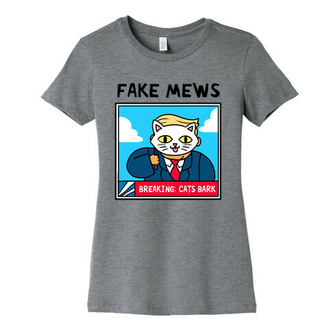Fake Mews Womens T-Shirt