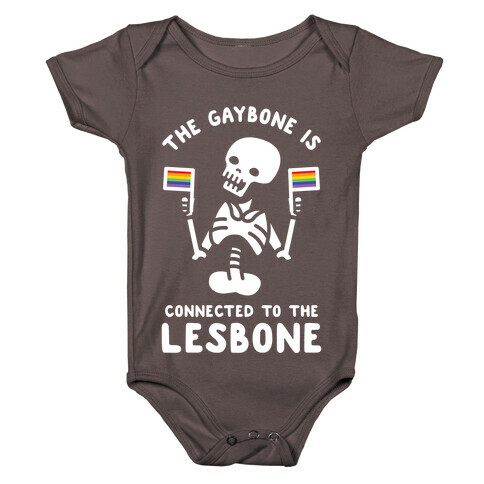 The Gaybone is Connected to the Lesbone Baby One-Piece
