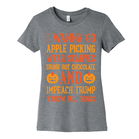 Fall Things Impeach Trump Joke Womens T-Shirt