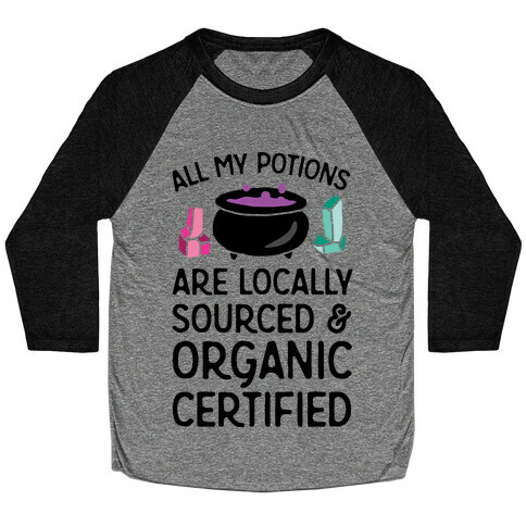 All My Potions Are Organic Witch Baseball Tee