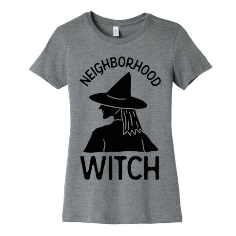 Neighborhood Witch Womens T-Shirt