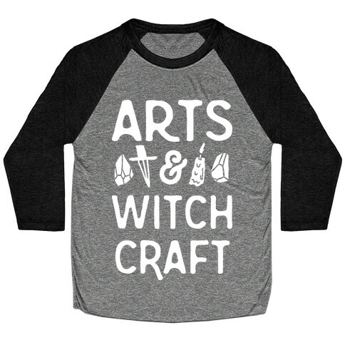 Arts And Witchcraft Baseball Tee