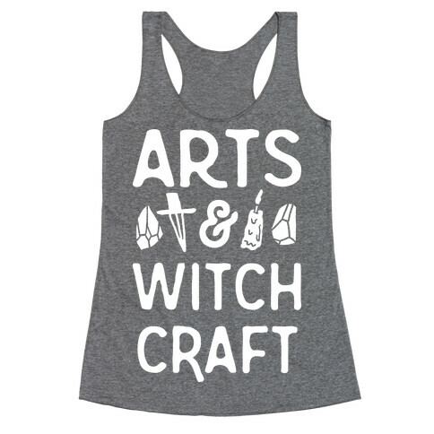 Arts And Witchcraft Racerback Tank Top