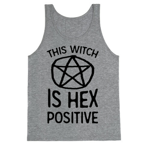 This Witch Is Hex Positive Tank Top