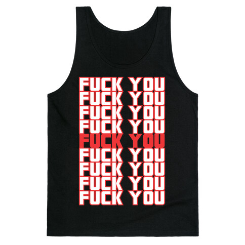 F*ck You  Tank Top