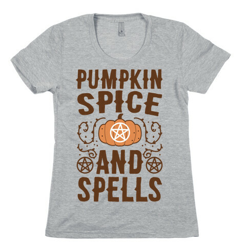 Pumpkin Spice and Spells Womens T-Shirt
