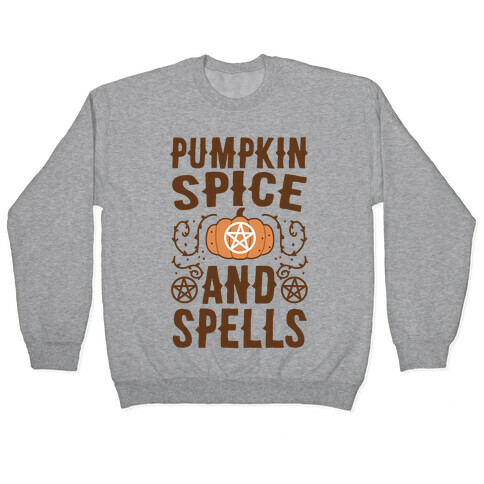 Pumpkin Spice and Spells Pullover