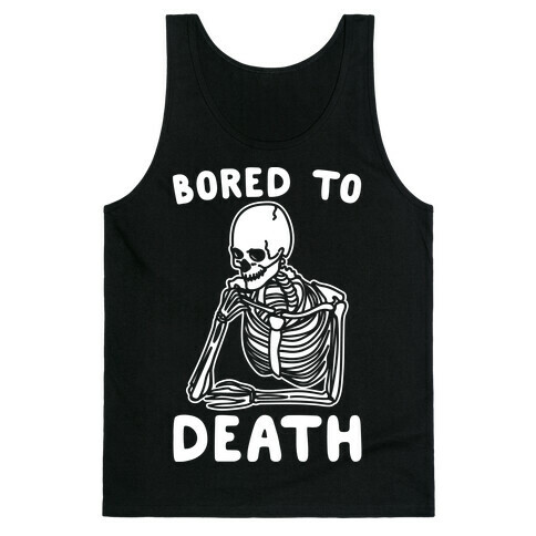 Bored To Death White Print Tank Top