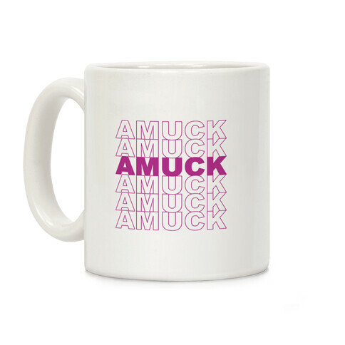 Amuck Amuck Amuck Thank You Hocus Pocus Parody Coffee Mug