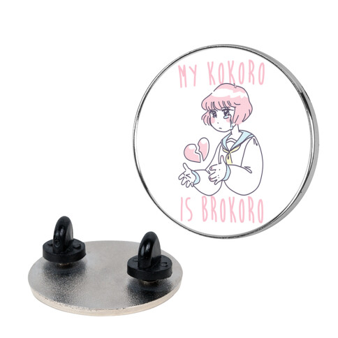 My Kokoro is Brokoro Pin