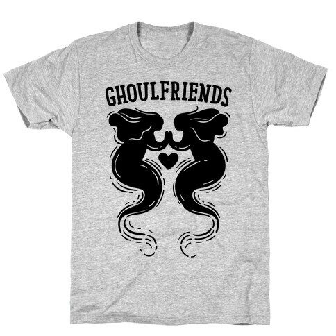 Ghoulfriends T-Shirt
