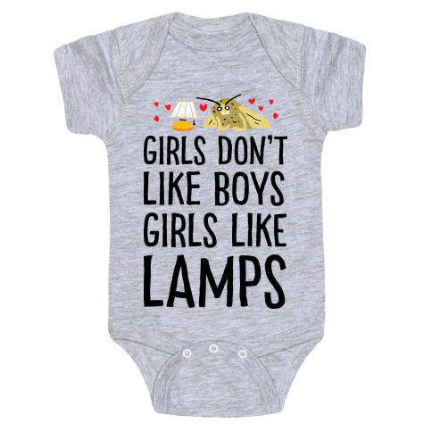 Girls Don't Like Boys Girls Like Lamps Baby One-Piece