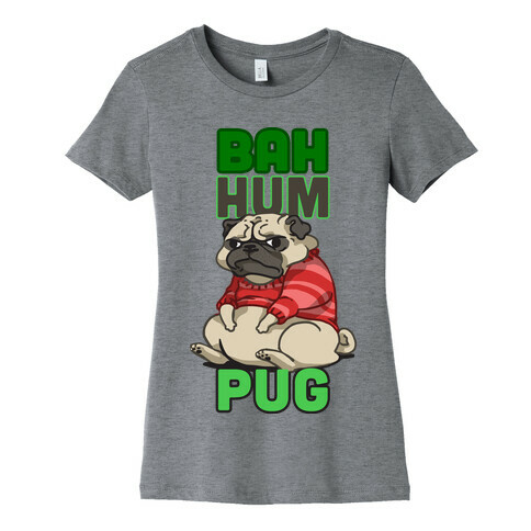 Bah Hum Pug Womens T-Shirt