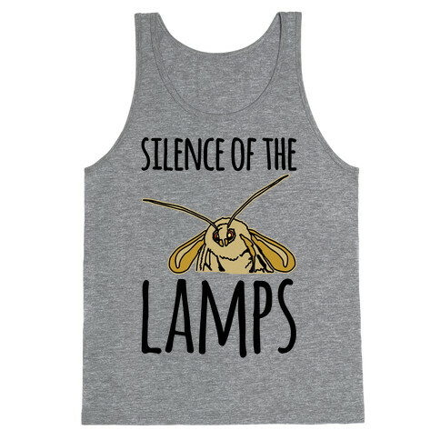 Silence of The Lamps Moth Parody Tank Top