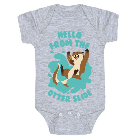 Hello From The Otter Slide Baby One-Piece
