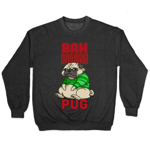 Bah Hum Pug Pullover