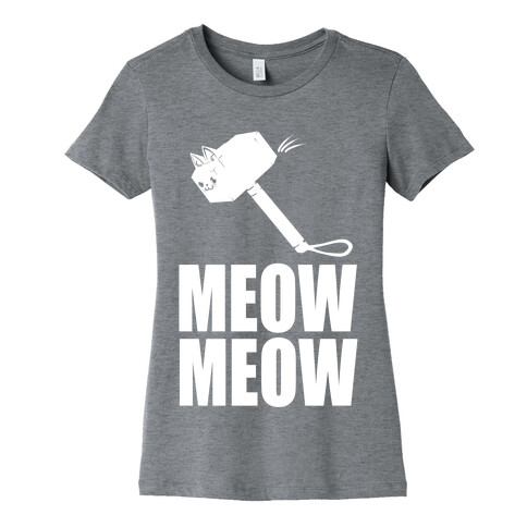 Meow Meow Womens T-Shirt