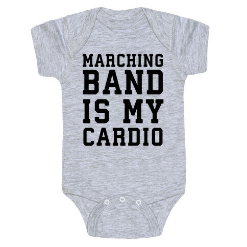 Marching Band is My Cardio Baby One-Piece