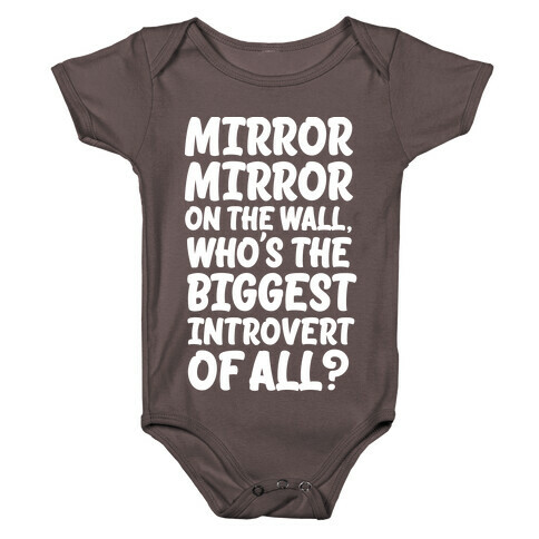 Who's the biggest introvert of all? Baby One-Piece
