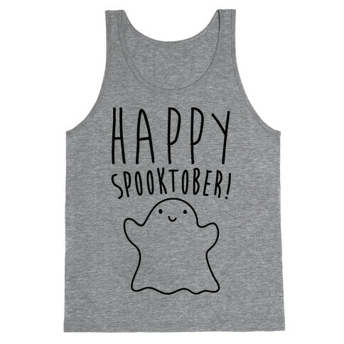 Happy Spooktober Halloween Parody Tank Top