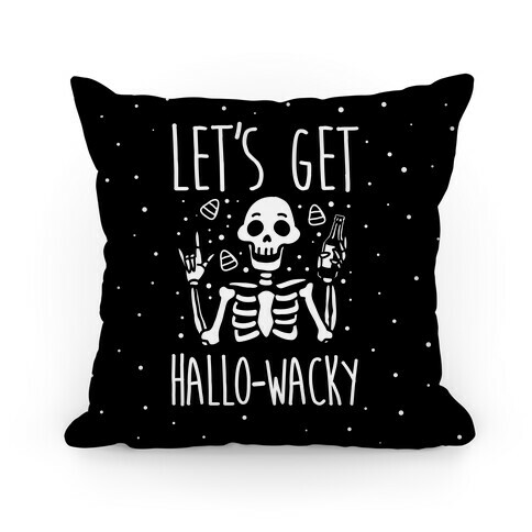 Let's Get Hallo-Wacky Pillow