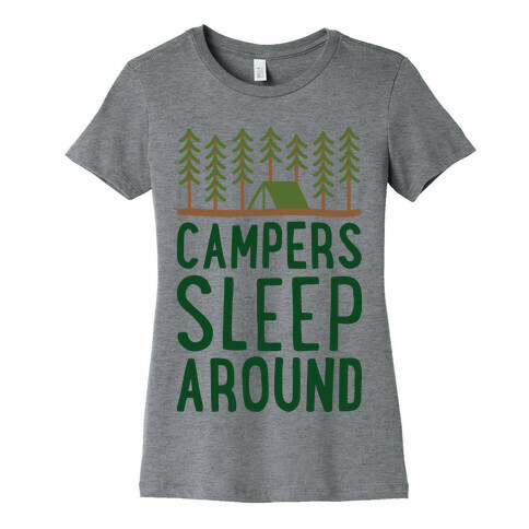 Campers Sleep Around Womens T-Shirt