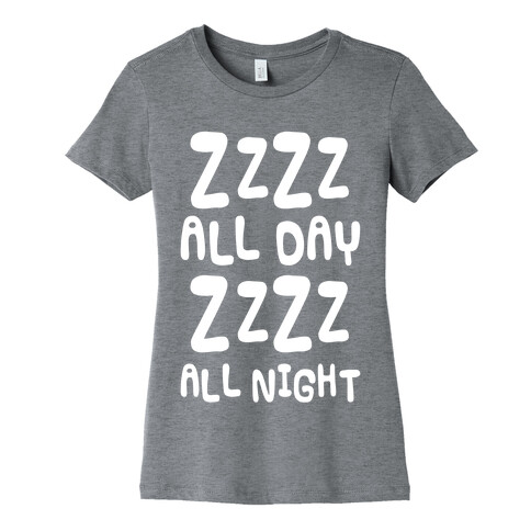 ZzZz All day Womens T-Shirt
