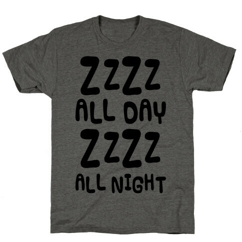 ZzZz All Day T-Shirt