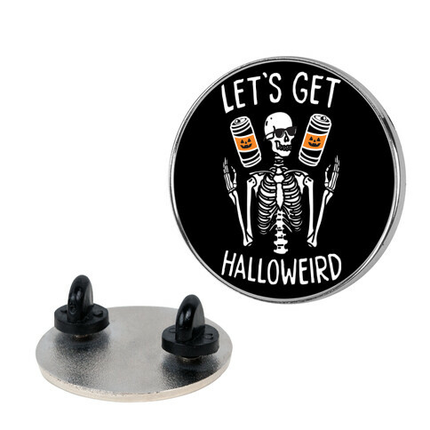 Let's Get Halloweird Pin