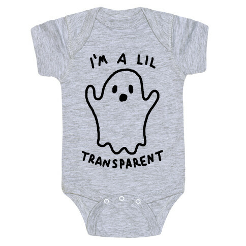 I'm A Lil Transparent Ghost Baby One-Piece