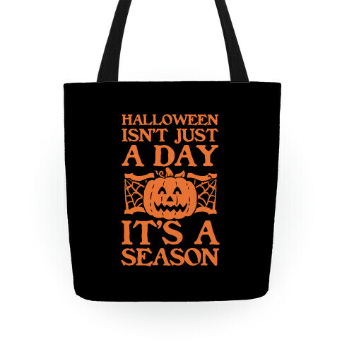 Halloween is a Season Tote