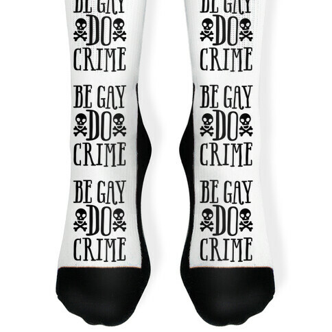 Be Gay Do Crime Sock