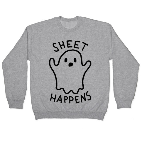 Sheet Happens Ghost Pullover