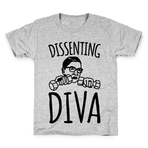 Dissenting Diva RBG Parody Kids T-Shirt