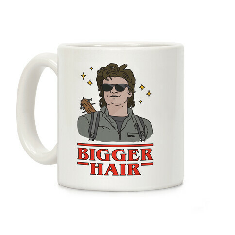 Bigger Hair Coffee Mug