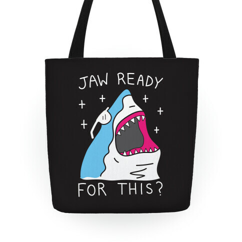 Jaw Ready For This? Shark Tote