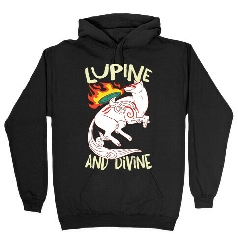 Lupine and Divine  Hooded Sweatshirt