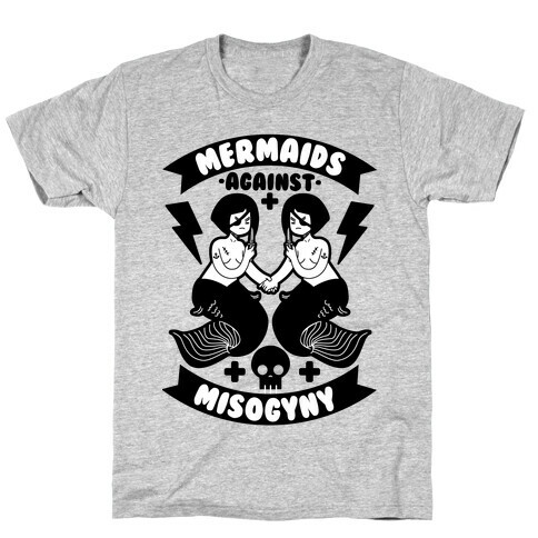 Mermaids Against Misogyny T-Shirt