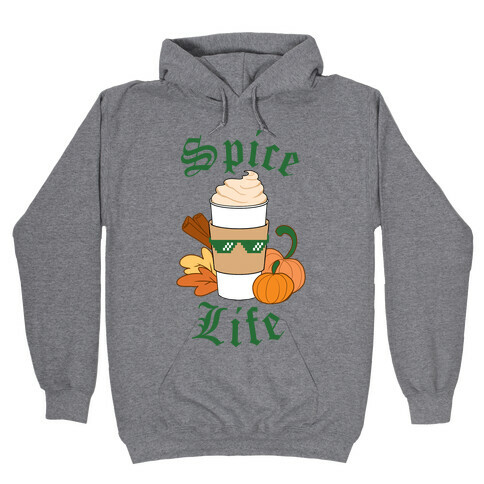 Spice Life Hooded Sweatshirt