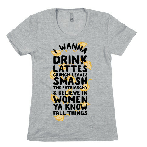 Ya Know Fall Things Womens T-Shirt
