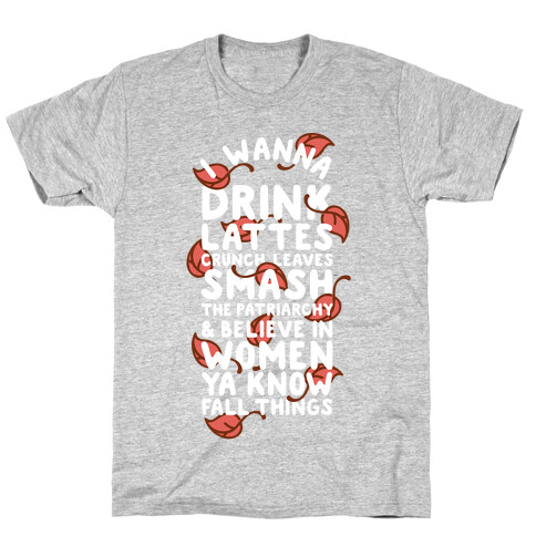 Ya Know Fall Things T-Shirt