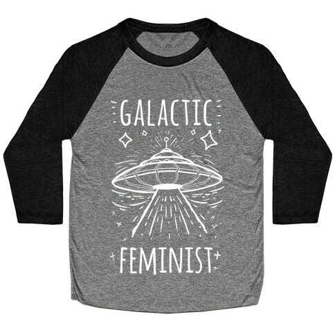 Galactic Feminist Baseball Tee