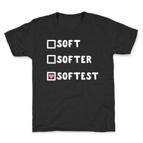 Soft Softer Softest Check list Kids T-Shirt