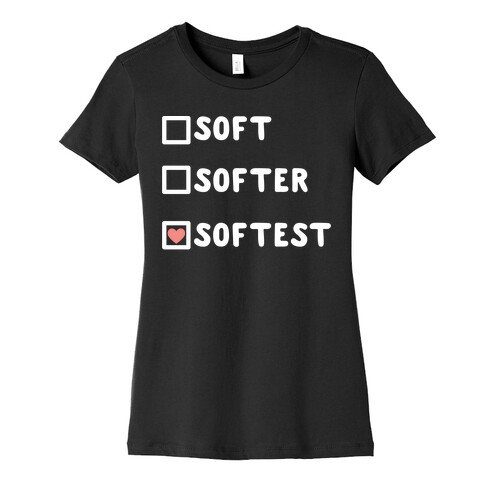 Soft Softer Softest Check list Womens T-Shirt